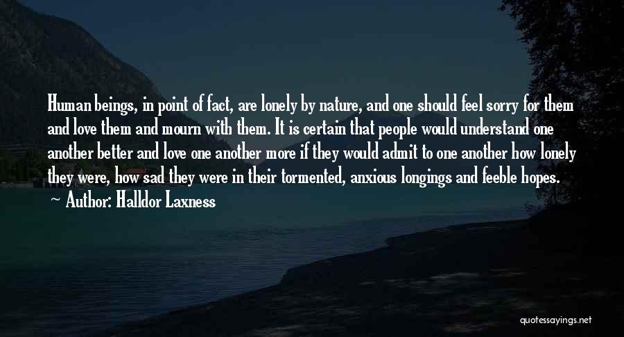Love And Sad Quotes By Halldor Laxness