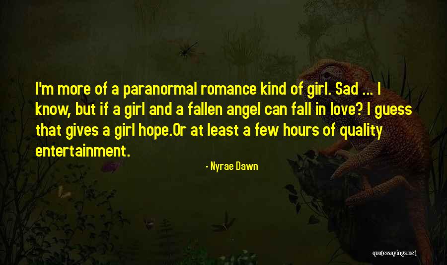 Love And Sad Quotes By Nyrae Dawn