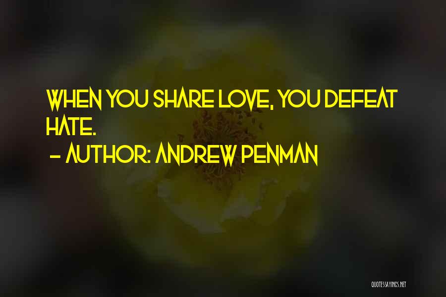 Love And Sisterhood Quotes By Andrew Penman