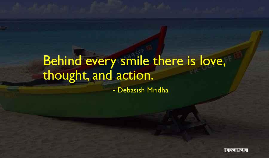 Love And Smile Quotes By Debasish Mridha