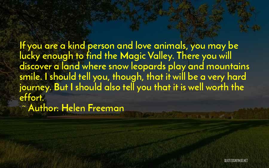 Love And Smile Quotes By Helen Freeman