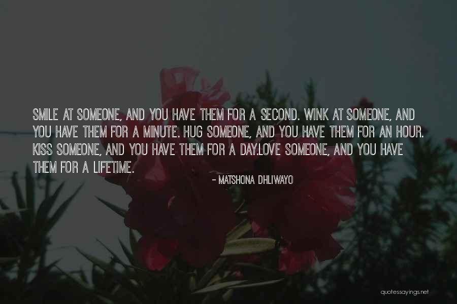 Love And Smile Quotes By Matshona Dhliwayo Love And Smile Quotes By Matshona Dhliwayo