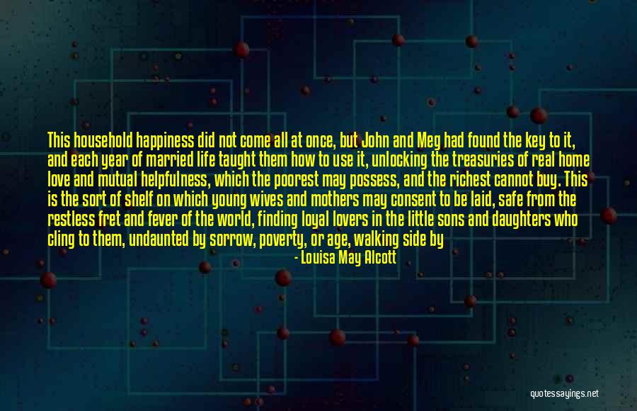 Love And Sons Quotes By Louisa May Alcott