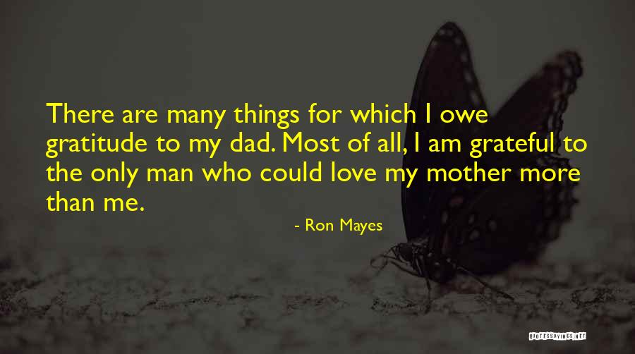 Love And Sons Quotes By Ron Mayes