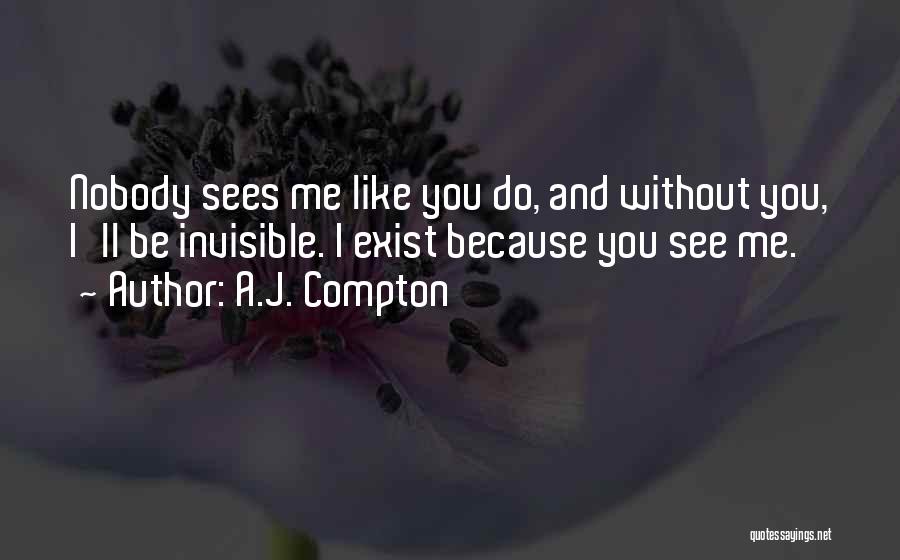 Love And Soulmates Quotes By A.J. Compton