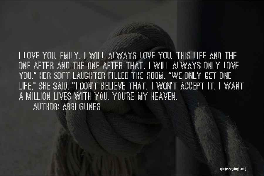 Love And Soulmates Quotes By Abbi Glines