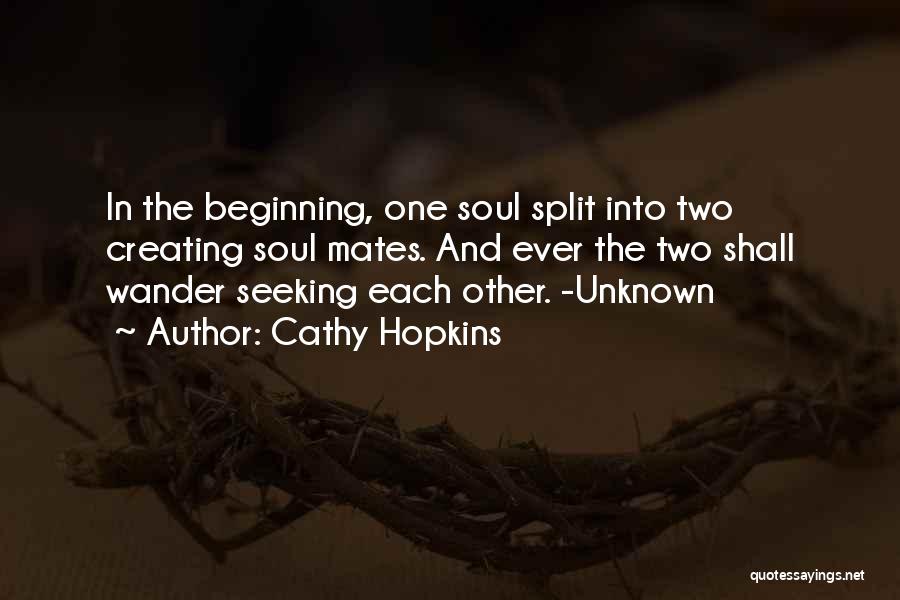 Love And Soulmates Quotes By Cathy Hopkins