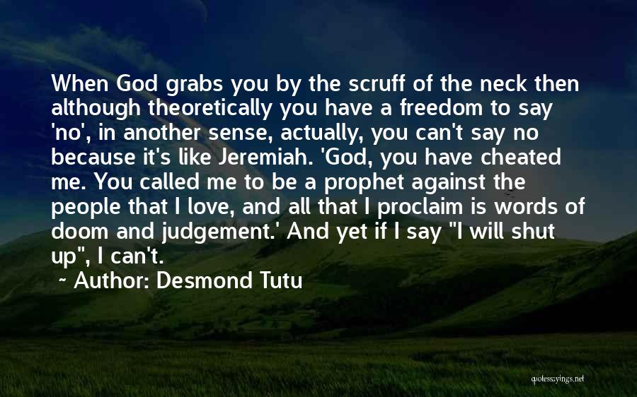 Love And Speaking Quotes By Desmond Tutu