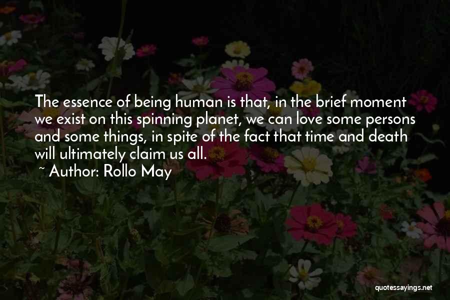 Love And Spinning Quotes By Rollo May