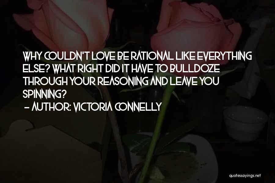 Love And Spinning Quotes By Victoria Connelly