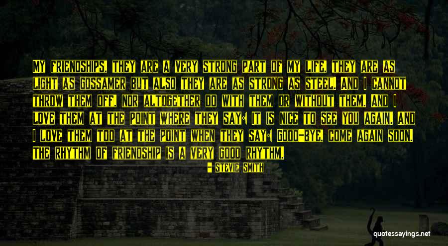 Love And Strong Quotes By Stevie Smith Love And Strong Quotes By Stevie Smith