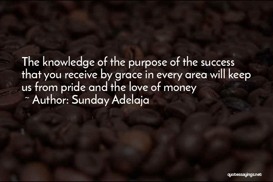 Love And Success Quotes By Sunday Adelaja