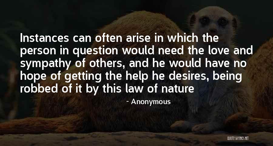 Love And Sympathy Quotes By Anonymous Love And Sympathy Quotes By Anonymous