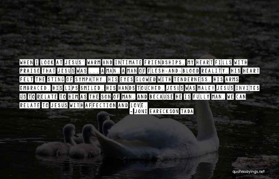 Love And Sympathy Quotes By Joni Eareckson Tada Love And Sympathy Quotes By Joni Eareckson Tada