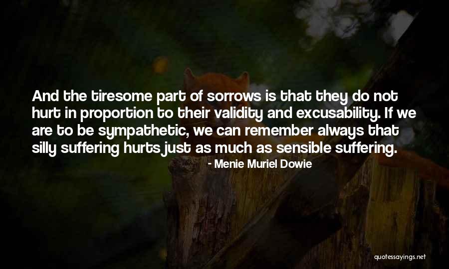 Love And Sympathy Quotes By Menie Muriel Dowie Love And Sympathy Quotes By Menie Muriel Dowie