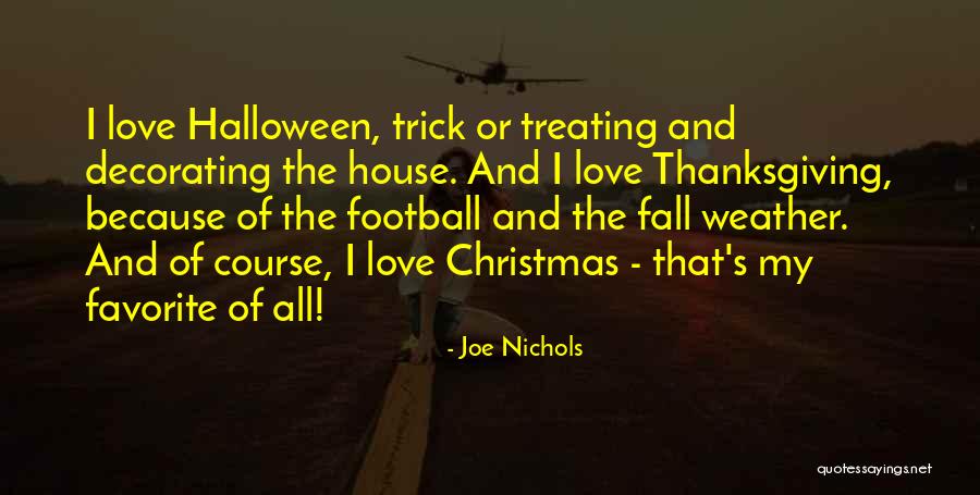 Love And Thanksgiving Quotes By Joe Nichols