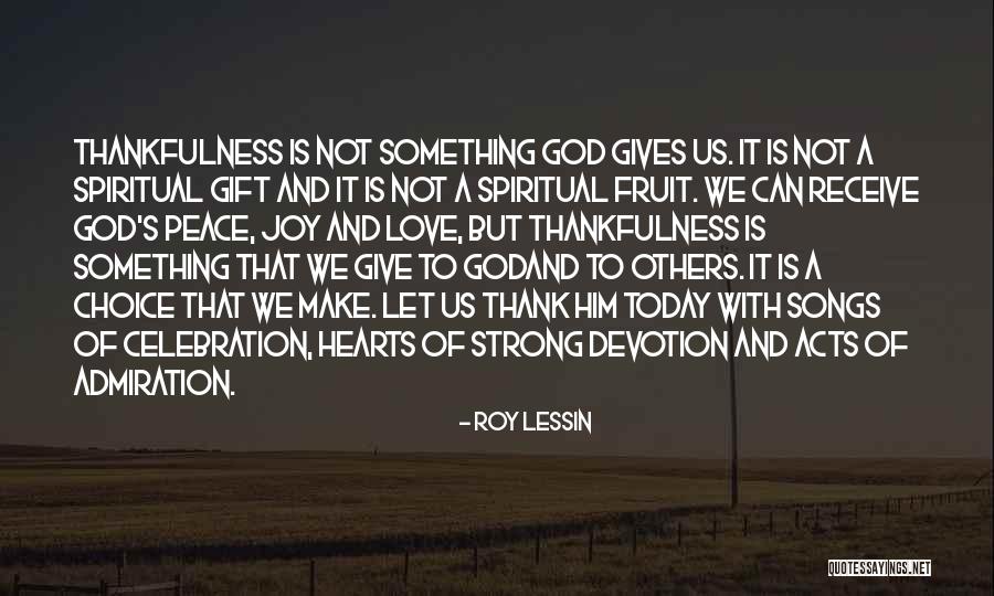 Love And Thanksgiving Quotes By Roy Lessin