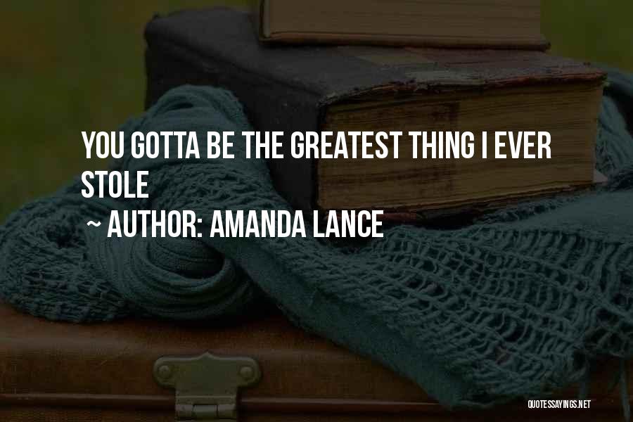 Love And Theft Quotes By Amanda Lance