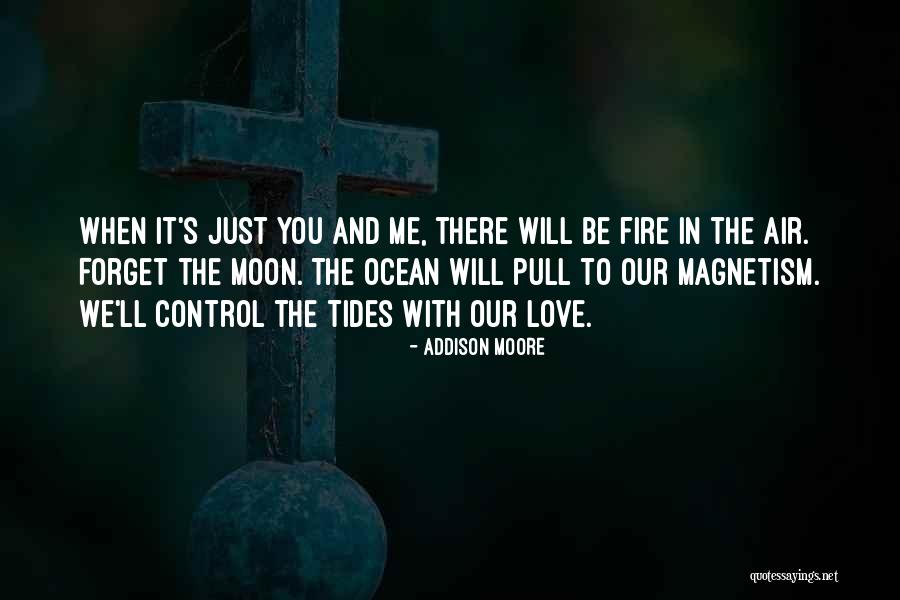 Love And Tides Quotes By Addison Moore