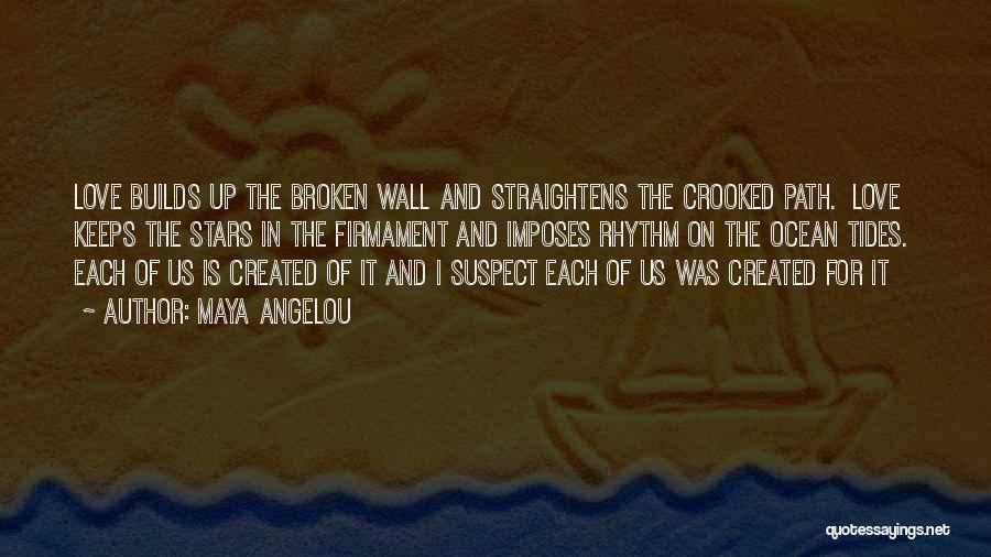 Love And Tides Quotes By Maya Angelou Love And Tides Quotes By Maya Angelou