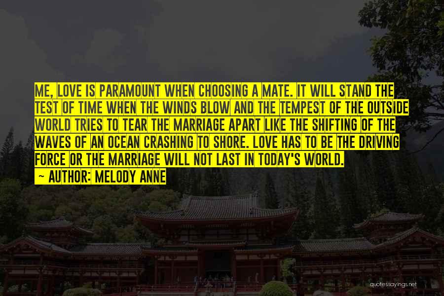 Love And Time Apart Quotes By Melody Anne