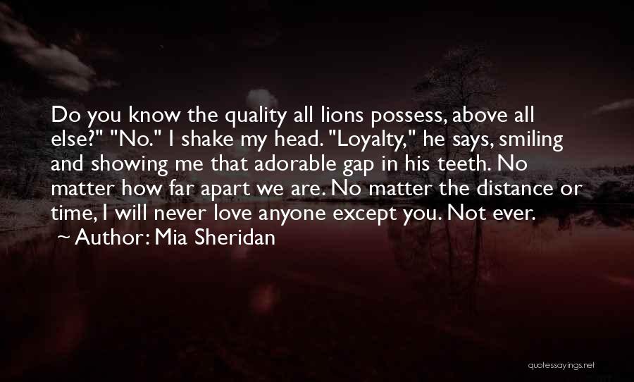 Love And Time Apart Quotes By Mia Sheridan