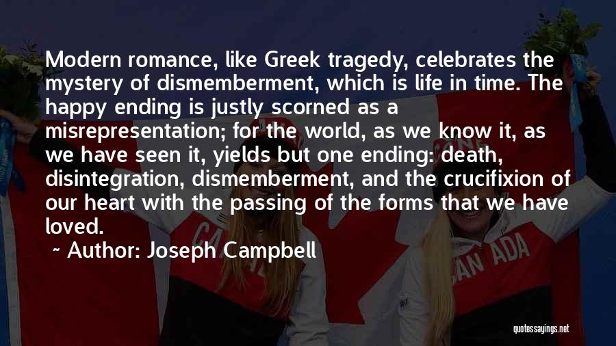 Love And Time Passing Quotes By Joseph Campbell