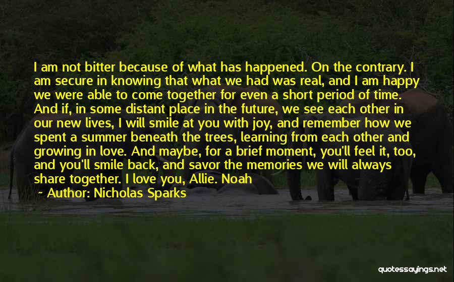 Love And Time Spent Together Quotes By Nicholas Sparks