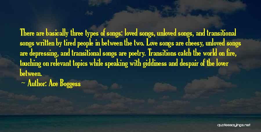Love And Touching Quotes By Ace Boggess
