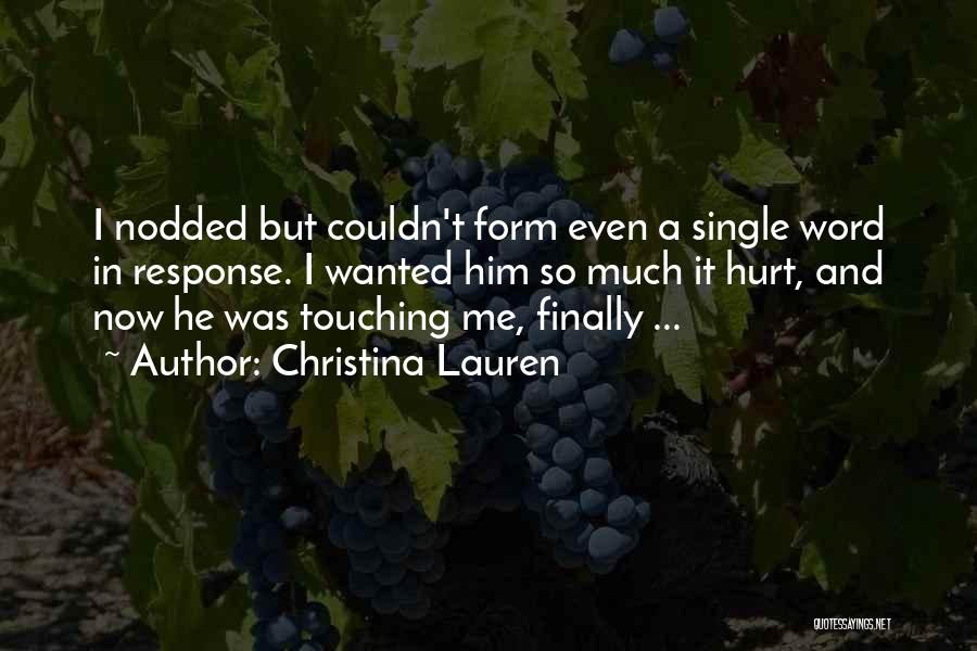 Love And Touching Quotes By Christina Lauren