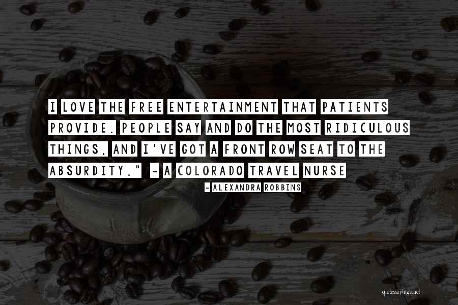 Love And Travel Quotes By Alexandra Robbins Love And Travel Quotes By Alexandra Robbins