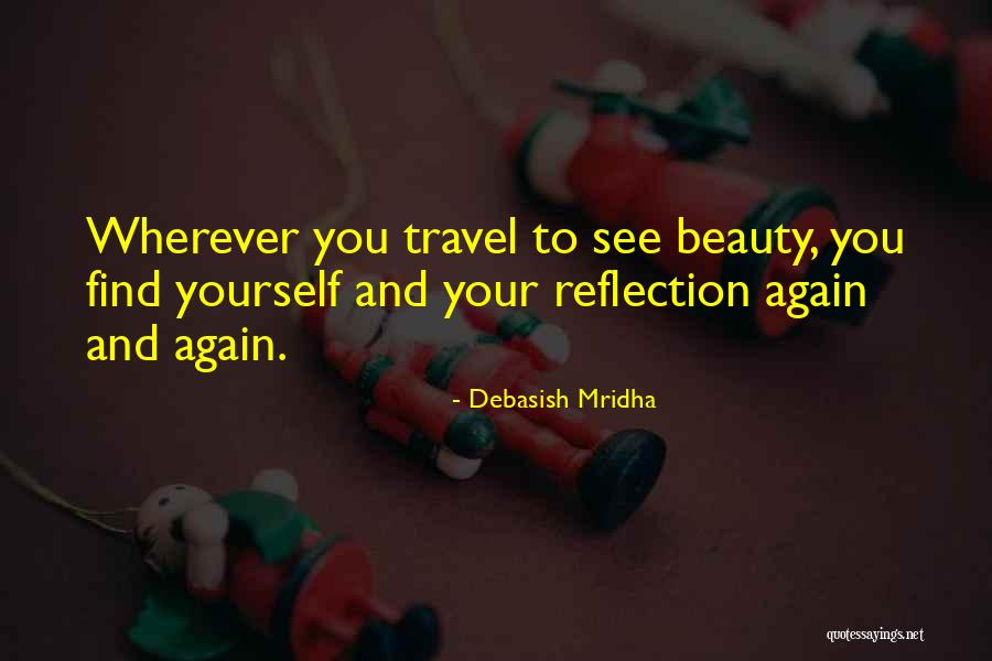 Love And Travel Quotes By Debasish Mridha