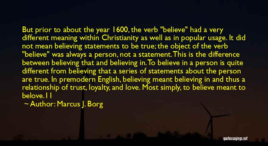 Love And Trust In A Relationship Quotes By Marcus J. Borg