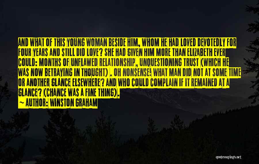 Love And Trust In A Relationship Quotes By Winston Graham