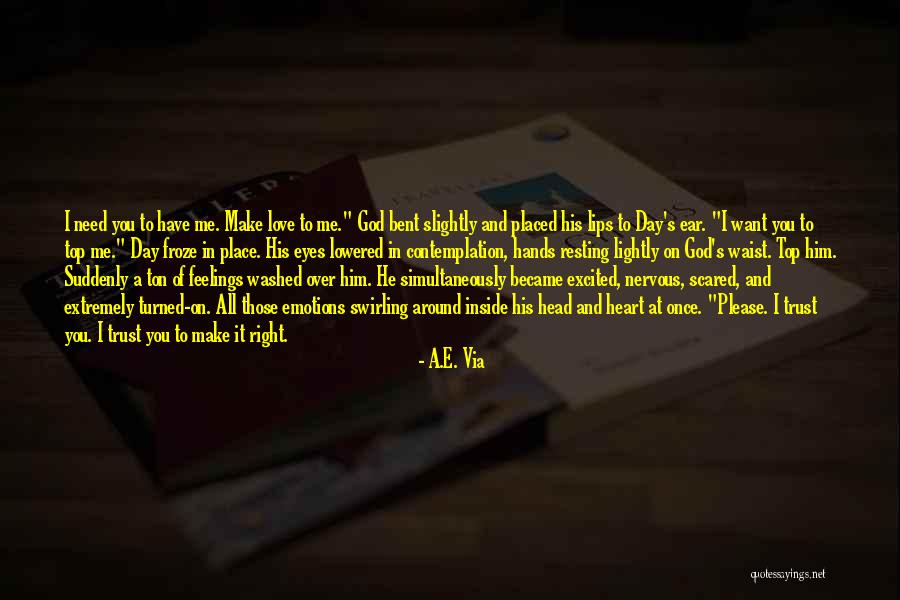 Love And Trust In God Quotes By A.E. Via Love And Trust In God Quotes By A.E. Via
