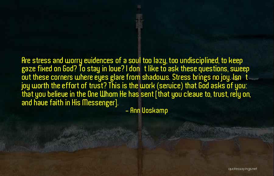 Love And Trust In God Quotes By Ann Voskamp Love And Trust In God Quotes By Ann Voskamp