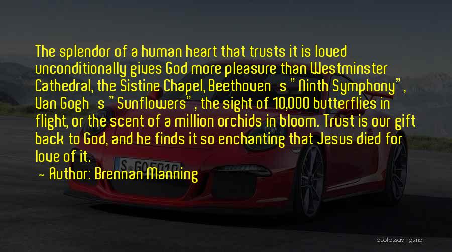 Love And Trust In God Quotes By Brennan Manning