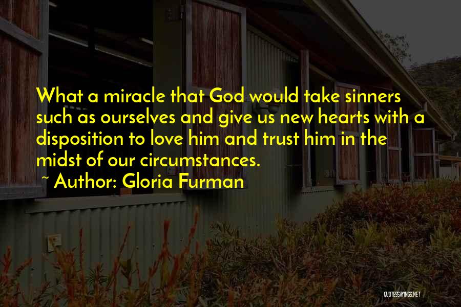 Love And Trust In God Quotes By Gloria Furman
