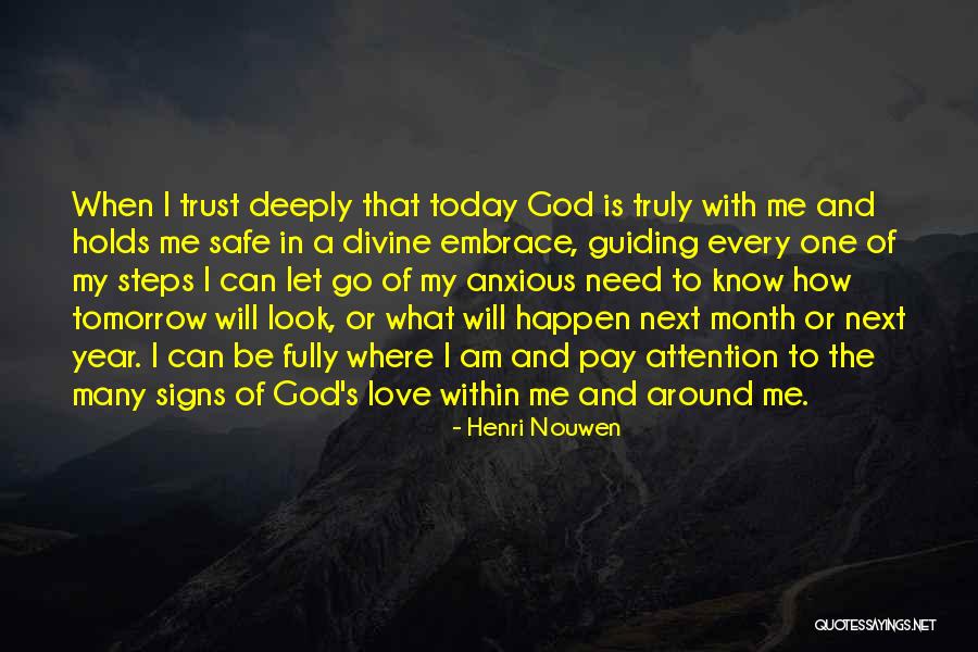 Love And Trust In God Quotes By Henri Nouwen