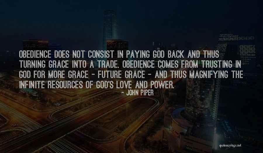 Love And Trust In God Quotes By John Piper