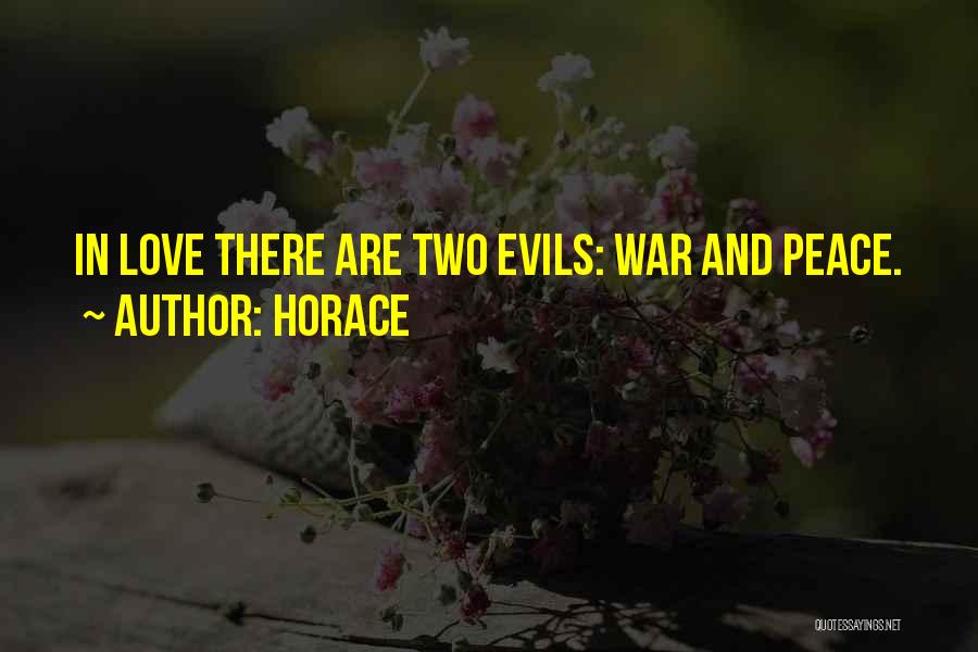 Love And War Quotes By Horace