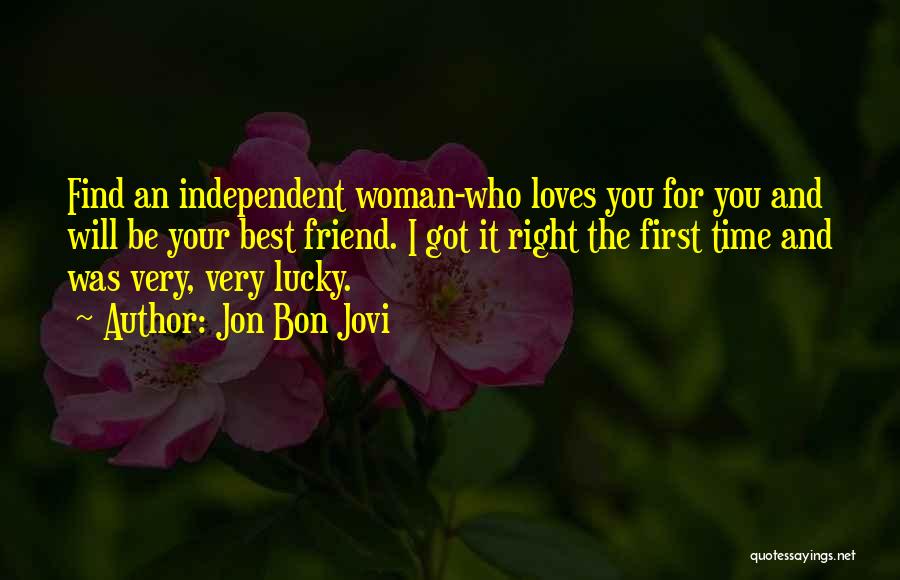 Love And Your Best Friend Quotes By Jon Bon Jovi