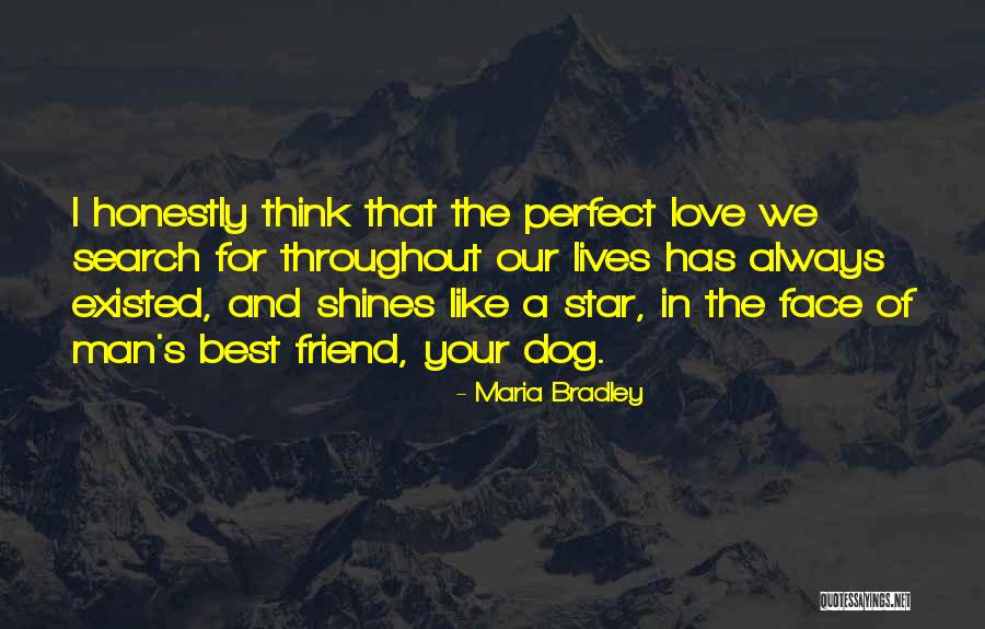 Love And Your Best Friend Quotes By Maria Bradley Love And Your Best Friend Quotes By Maria Bradley