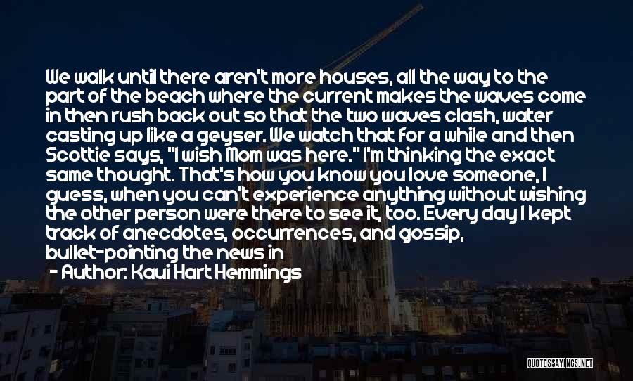 Love Anecdotes Quotes By Kaui Hart Hemmings