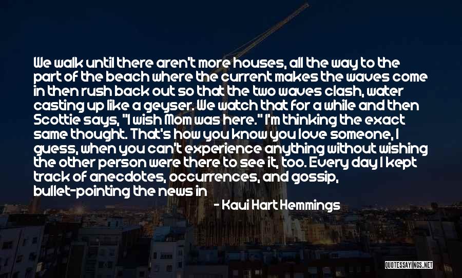 Love Anecdotes Quotes By Kaui Hart Hemmings