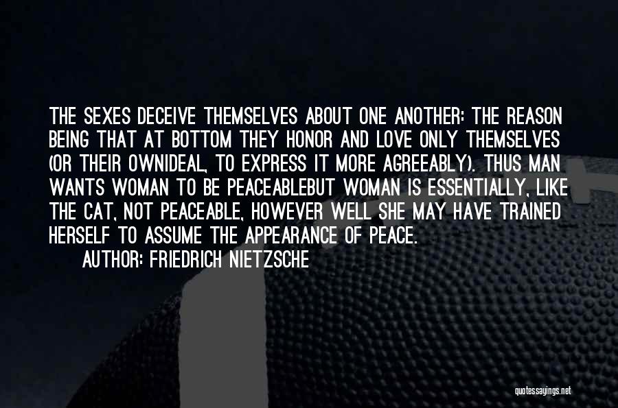 Love Another Woman Quotes By Friedrich Nietzsche