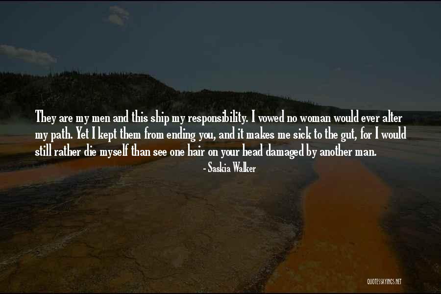 Love Another Woman Quotes By Saskia Walker