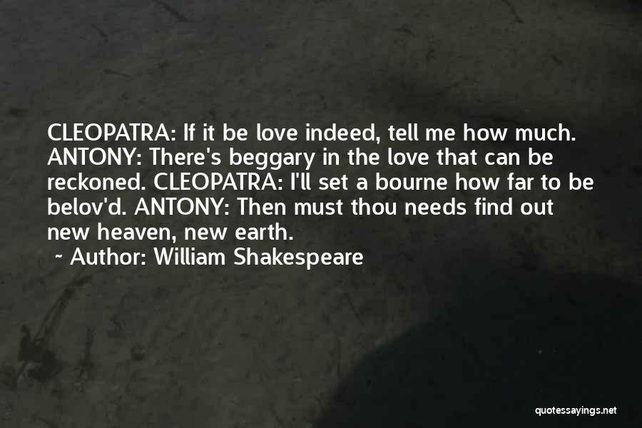 Love Antony And Cleopatra Quotes By William Shakespeare