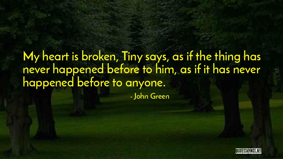 Love Anyone Quotes By John Green