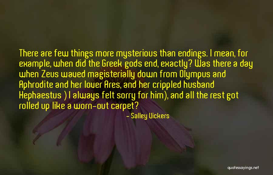 Love Aphrodite Quotes By Salley Vickers Love Aphrodite Quotes By Salley Vickers